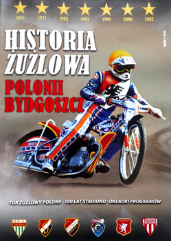 History of speedway team Polonia Bydgoszcz (volume 3)