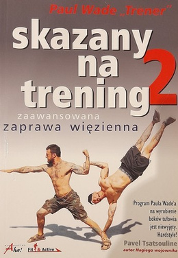 Convict Conditioning II