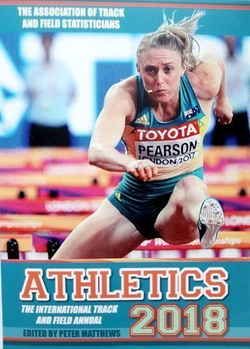 Athletics 2018 The International Track and Field Annual (The Association of Track and Field Statisticians)