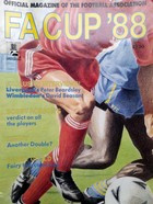 FA Cup '88. Official Magazine of the Football Association
