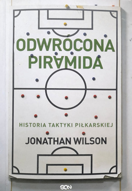 Inverting the Pyramid. A History of Football Tactics