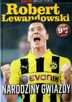 Robert Lewandowski. The Birth of Star