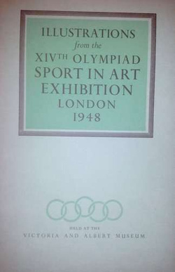 Illustrations from the XIVth Olympiad Sport in Art Exhibition London 1948
