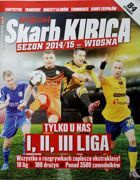 Polish I, II & III Football Leagues Spring Round 2015 Fan's Guide (Przeglad Sportowy)
