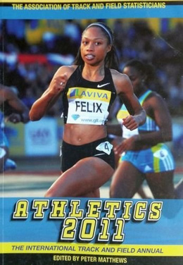 Athletics 2011 The Association of Track and Field Statisticians