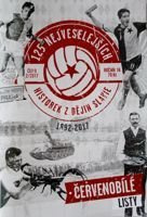 125 Funniest stories from Slavia history 1892-2017 (The White-Reds Letters)
