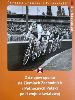 The history of sport in the Western and Northern Territories of Poland after World War II