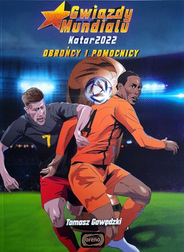 World Cup stars. Qatar 2022. Defenders and midfielders