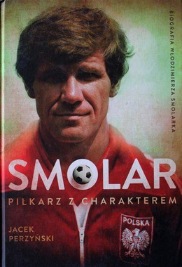 Smolar. A distinguished footballer (hard cover)