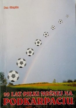 90 years of football in Podkarpacie