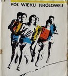 Half century of athletics in Poland