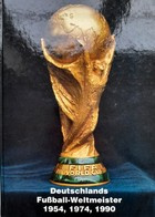 German FIFA World Cup Champions 1954. 1974, 1990