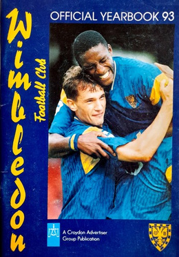 Wimbledon FC Official Yearbook 93 (England)