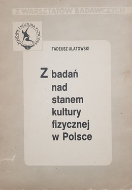 From research on the state of physical culture in Poland