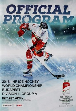 2018 IIHF Ice Hockey World Championship Budapest Division I (Group A) official program
