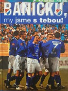 Banik, we are with you! (Czech Republic)