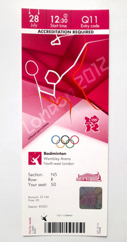 Summer Olympic Games London, badminton official media ticket (28.7.2012)