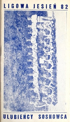 Guide League Autumn 1982. Favorites of Sosnowiec