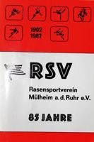 85th Anniversary RSV Mülheim 1902-1987