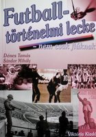 Football history lesson. Not only for boys. with an inscription