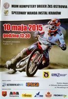ZKS Ostrovia Ostrow Wielkopolski - Speedway Wanda Cracow Nice PLZ programme (10.05.2015)