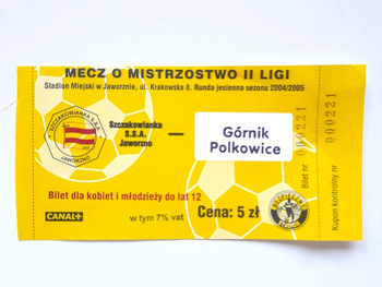 Szczakowianka Jaworzno - Górnik Polkowice, II league match ticket (13.11.2004)