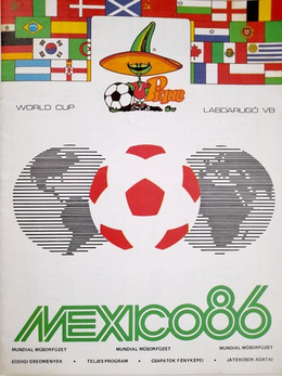 The FIFA World Cup Mexico 1986 Guide (Hungary)