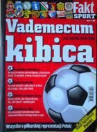 Fans Vademecum I, II and II leagues season 2005/2006 (Fakt Sport magazine)