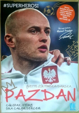 Pazdan. A boy who plays with all his heart