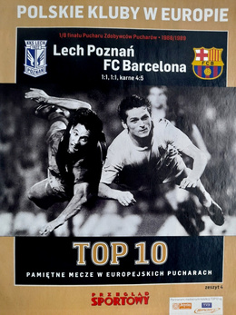 Polish Clubs in European Cups' - Issue 4: Lech Poznan - FC Barcelona, Cup Winners Cups' 1988-89 (Przeglad Sportowy special edition)