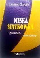 Men's volleyball in Rzeszów ... through the eyes of a woman