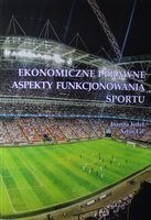 Economic and legal aspects of sport functioning