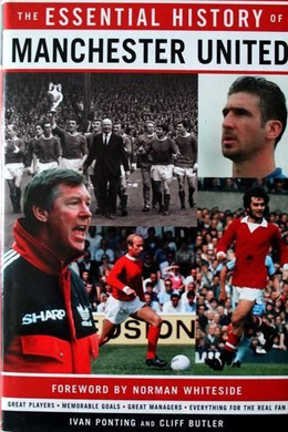 The Essential History of Manchester United