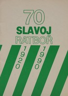 70 Slavoj Ratbor 1920 - 1990