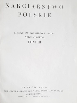 The Polish skiing. Volume III of Polish Ski Association Yearbook (1929)
