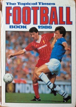 The Topical Times Football book 1986 (Annual)