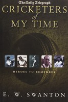 Cricketers of My Life (E. W. Swanton)