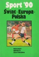Sport 1990: World, Europe, records, events - reference book