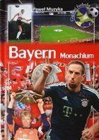 Bayern Munich (The Football Giants)