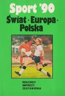 Sport 1990: World, Europe, records, events - reference book