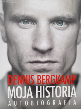 My Story. Dennis Bergkamp