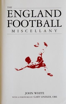 The England football miscellany
