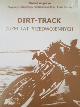 Dirt-track. Slag of the pre-war years