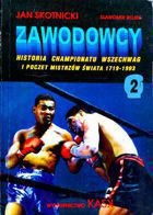 Professional boxers (volume 2) - Heavyweight championships and portraits of World champions 1719-1993