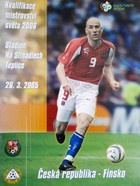 Czech Republic - Finland, FIFA World Cup qualyfing match (26.3.2005) official programme