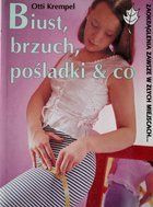 Bust, stomach, buttocks & co