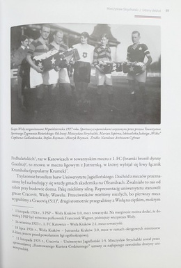 Wisła has already come. The history of Wisla Cracow is described in memories