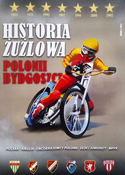History of speedway team Polonia Bydgoszcz (volume 2)