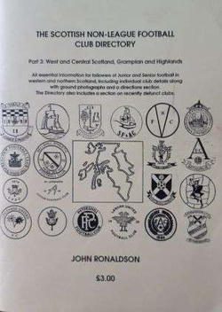 The Scottish Non-League Football Club Directory Part 3