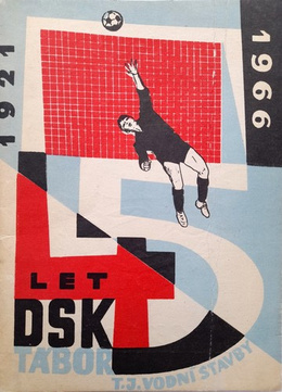 45 years DKS Tabor TJ Vodni stavby. Almanach 1921-1966 (Czech Republic)